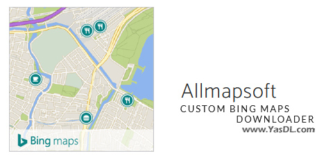 دانلود Allmapsoft Custom Bing Maps Downloader 5.3 - ذخیره نقشه&zwnj;های آفلاین بینگ