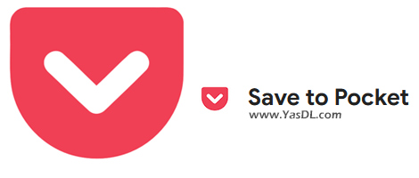 دانلود Save to Pocket 4.0.6 - افزونه ذخیره محتوای مورد علاقه در فضای وب مخصوص گوگل کروم