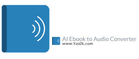 دانلود AI Ebook to Audio Converter 1.1.26 - نرم افزار تبدیل کتاب الکترونیکی به کتاب صوتی در ویندوز دانلود AI Ebook to Audio Converter 1.1.26 - نرم افزار تبدیل کتاب الکترونیکی به کتاب صوتی در ویندوز