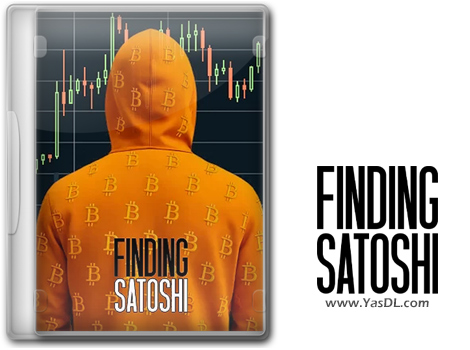 دانلود مستند یافتن ساتوشی 2026 (Finding Satoshi 2026) + زیرنویس فارسی