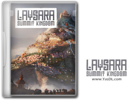 دانلود بازی Laysara Summit Kingdom برای PC دانلود بازی Laysara Summit Kingdom برای PC