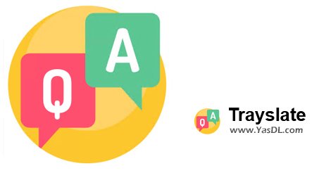دانلود Trayslate 1.3.1 - ابزار ترجمه سریع و ساده متن در ویندوز