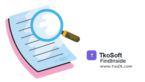 دانلود TKO FindInside 2.1 - نرم افزار جستجوی متن در محتوای فایل ها در ویندوز